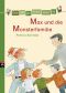 [Erst ich ein Stück, dann du 10] • Max und die Monsterfamilie